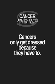 June 22 July 22 Cancer Zodiac Facts Zodiac Mind Cancer Cancer Quotes Zodiac