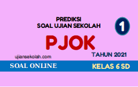 Jurnal pjok kelas 1 sampai 6 kurikulum 2013. Prediksi Soal Us Pjok Kelas 6 Sd Tahun 2021 Soal Online 1 Ujian Sekolah