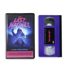 THE LAST MATINEE VHS – Lunchmeat
