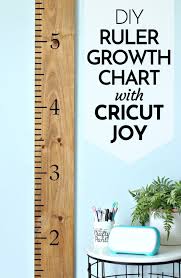 Here is a step by step tutorial on how to make a growth chart ruler to track a child's height. Diy Ruler Growth Chart With Cricut Joy Happy Go Lucky