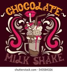 And i have a straw. Chocolate Milk Shake Quote Typographical Background Stock Vector Royalty Free 543584326