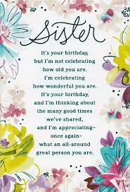 Hallmark Happy Birthday Sister It S Your Birthday Greeting Card Hallmark B Happy Birthday Sister Quotes Sister Birthday Quotes Birthday Greetings For Sister
