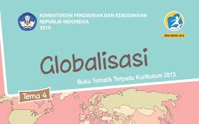 Lengkap Kunci Jawaban Tema 4 Kelas 6 Sd Mi Tentang Globalisasi Semangat News