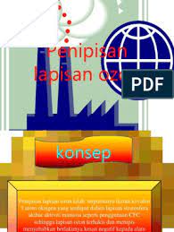 Pada tahun 1985, yang diprakarsai oleh pbb melalui unep (united nations environment programme). Klorofluorokarbon Dalam Bahasa Melayu