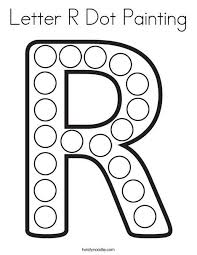 Letter R Dot Painting Coloring Page Twisty Noodle Preschool Letters Dot Letters Letter R
