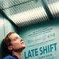 After Hours Film Society Presents Late Shift