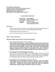 Read this essay on kepemimpinan. Soal Uas Leadership Reguler 151214 Universitas Indonesia Fakultas Ilmu Sosial Dan Ilmu Politik Departemen Ilmu Administrasi Program Sarjana Reguler Course Hero