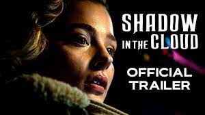 Watch streaming dan download film movie shadow in the cloud 2020 subtitle bahasa indonesia online gratis pada situs bioskopkeren.rocks. Shadow In The Cloud Official Trailer 2021 Horror Action Youtube