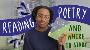 Because they shed and bark a measly few times. How To Read Poetry And Where To Start Youtube