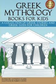 Download Pdf Greek Mythology Books For Kids A Collection Of Greek Stories And Greek Gods For Children Fre Mythology Books Greek Stories Greek Mythology Books