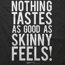 Nothing Tastes As Good As Skinny Feels Reneedezvous