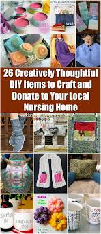 Although you may have someone with alzheimer's, it is important to have them engage in life, and still have fun. 26 Creatively Thoughtful Diy Items To Craft And Donate To Your Local Nursing Home Diy Crafts