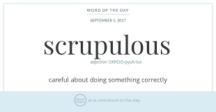Word Of The Day Scrupulous Words Aesthetic Words Word Of The Day