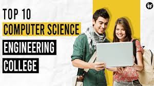 Given below information is also provided for career prospects of computer engineering courses. Top 10 Computer Science Engineering Colleges In India Ipf Youtube