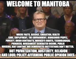 The province said tuesday the restrictions, put in place to curb rising case numbers over the may long weekend. Welcome To Manitoba Where The People Don T Matter And Our Government Does What It Wants Winnipeg