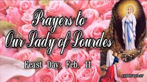 Your petition / prayer request will be placed at the grotto in lourdes and your intentions prayed for by a priest, as quickly as possible. Prayers To Our Lady Of Lourdes Feast Day Feb 11 Youtube