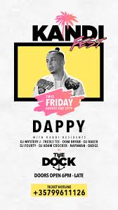 Install the latest version of dappy app for free. Ayia Napa 2021 This Friday Kandi Fest With Dappy Facebook
