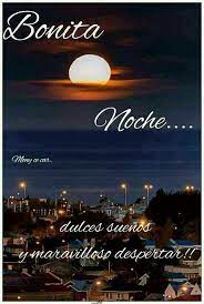 Pin By Ramiro Morales Tames On Dia A Dia Good Night Messages Good Night Greetings Good Night Blessings