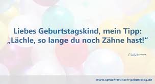 Lustige Geburtstagssprüche Lustiger Spruch Zum Geburtstag
