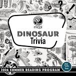 Dinosaur Trivia