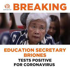 All posts must be memes and. Breaking News Education Secretary Leonor Briones Tests Positive For Covid 19 Coronavirus Ph