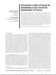 Hydrogen production units also may be present. Pdf Introduction Of Novel Process For Sweetening Of Sour Crude Oil Optimization Of Process