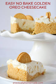 Easy Golden Oreo No Bake Cheesecake Practically Homemade Recipe Oreo Cheesecake Dessert Recipes Easy Cheesecake Recipes