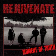 Subscribe for only $19.99 per year Rejuvenate Moment Of Truth 1994 Cd Discogs