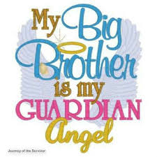 Guardian angel quotes guardian angels angel protector i believe in angels ange demon bold logo angels in heaven heavenly angels. He Sure Is Baby Love Quotes Uncle Quotes My Guardian Angel