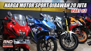 Ridzal pemilik dealer motor bekas di kawasan condet, jakarta timur, harga motor seken yang mengalami penurunan drastis ninja 250 karburator. Harga Motor Sport Dibawah 20 Juta Part 2 Rnd Motosport Youtube