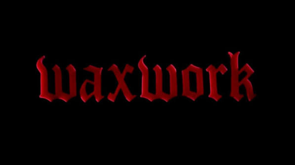 Waxwork (1988) — Set-Jetter