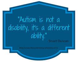 Pin By Kim Guthrie Ecklund On Autism In 2021 Autism Inspirational Quotes Autism Awareness Quotes Autism Quotes