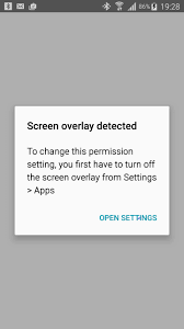 How to disable screen overlay here are a few things you can try to turn it off. Android Marshmallow Galaxy Note 4 Screen Overlay Detected Stack Overflow
