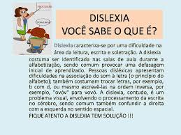 Concepto y significado de dislexia: Dislexia O Que E Dislexia Educacao Inclusiva Aprendizado