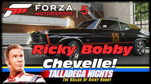 The ballad of ricky bobby. Forza 5 Talladega Nights Ricky Bobby Themed Chevelle Ss 454 Livery Paint Jobs 1080p Xbox One Youtube