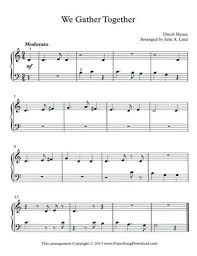 We Gather Together Free Thanksgiving Sheet Music Hymn Sheet Music Learn Piano Easy Piano