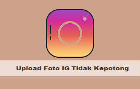 Maybe you would like to learn more about one of these? Cara Upload Foto Instagram Agar Tidak Terpotong Tanpa Aplikasi 100 Berhasil Kupas Habis