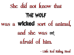 Pin By Robin Maxwell On Little Red Riding Hood Hood Quotes Red Riding Hood Little Red Riding Hood