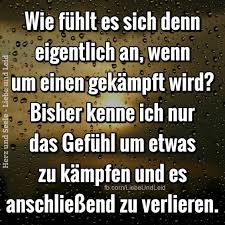 Herz Und Seele Eu Wie Fuhlt Es Sich Denn Eigentlich An Spruche Aufmunternde Spruche Nachdenkliche Spruche
