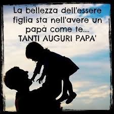 Tanti Auguri Papa Festa Del Papa Compleanno Papa Buon Compleanno Papa
