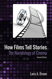 A Zhow Films Tell Stories The Narratology Of Cinema Aff Narratology Cinema Stories Download Ad Cinema Art For Kids Hub Film
