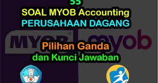 5 download soal matematika kelas 5 sd bab 5 kubus dan balok dan kunci jawaban. 55 Soal Myob Perusahaan Dagang Pilihan Ganda Jawaban Muttaqin Id