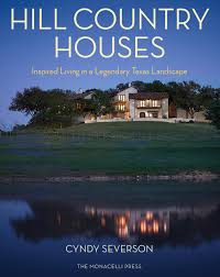 If you buy from a link, we may earn a commission. Hill Country Houses Inspired Living In A Legendary Texas Landscape Amazon De Severson Cyndy Fremdsprachige Bucher