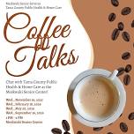 Meskwaki Senior Services Coffee Talks