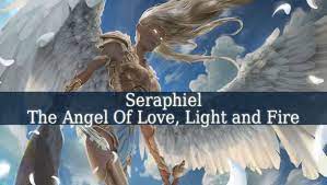 Seraphiel Spiritual Experience Seraph Angel Archangels Angel Guidance