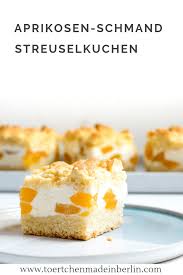 Ein cremiger puddingkuchen mit keksen ganz ohne backen! Aprikose Quark Streuselkuchen Tortchen Made In Berlin Streusel Kuchen Kuchen Und Torten Rezepte Aprikosenkuchen Mit Streusel