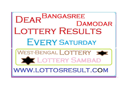 West Bengal Dear Bangasree Damodar Lottery Result 2019 File In Pdf Lottery Sambad Every Saturday 4 00 P M Lottostrsu Lottery Results Lottery Lottery Tickets