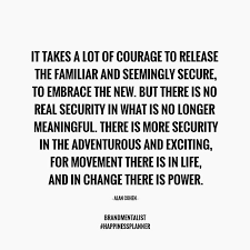 The Happiness Planner On Instagram Embrace Change And Uncertainty Happinessplanner Inspirationalquote Q Life Quotes Inspirational Quotes Quote Of The Day