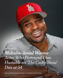 Breaking News: Malcolm-Jamal Warner, the actor who rose to fame as a  teenager while playing Theo Huxtable on “The Cosby Show,” died at 54.  https://nyti.ms/4lH52PG