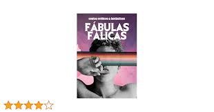 FÁBULAS FÁLICAS: contos eróticos e fantásticos (Portuguese Edition) -  Kindle edition by Junqueira, Guilherme. Literature & Fiction Kindle eBooks  @ Amazon.com.